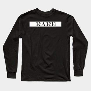 rare Long Sleeve T-Shirt